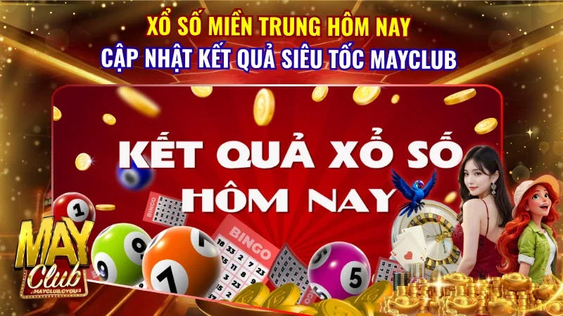 Xổ Số Miền Trung Hôm Nay
